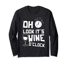 Vino: Oh Look Its Wine O Clock - Vino Maglia a Manica