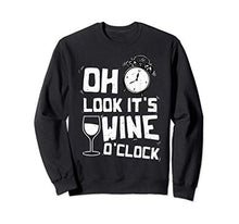 Vino: Oh Look Its Wine O Clock - Vino Felpa