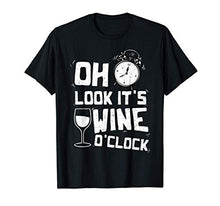 Vino: Oh Look Its Wine O Clock - Vino Maglietta
