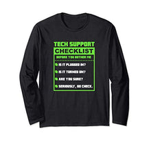 Funny Tech Support Checklist, Sysadmin Gift, HelpDesk Quotes Maglia a Manica