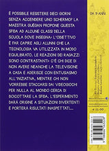 Dieci giorni senza schermi? Che sfida!