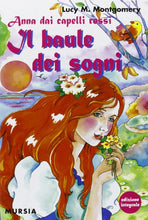 Anna dai capelli rossi - Il baule dei sogni: Edizione integrale